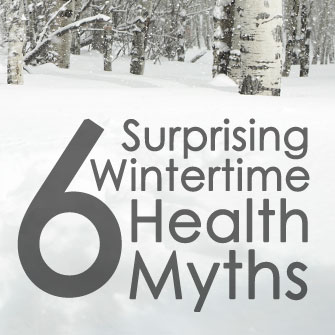 6 Winter Health Myths