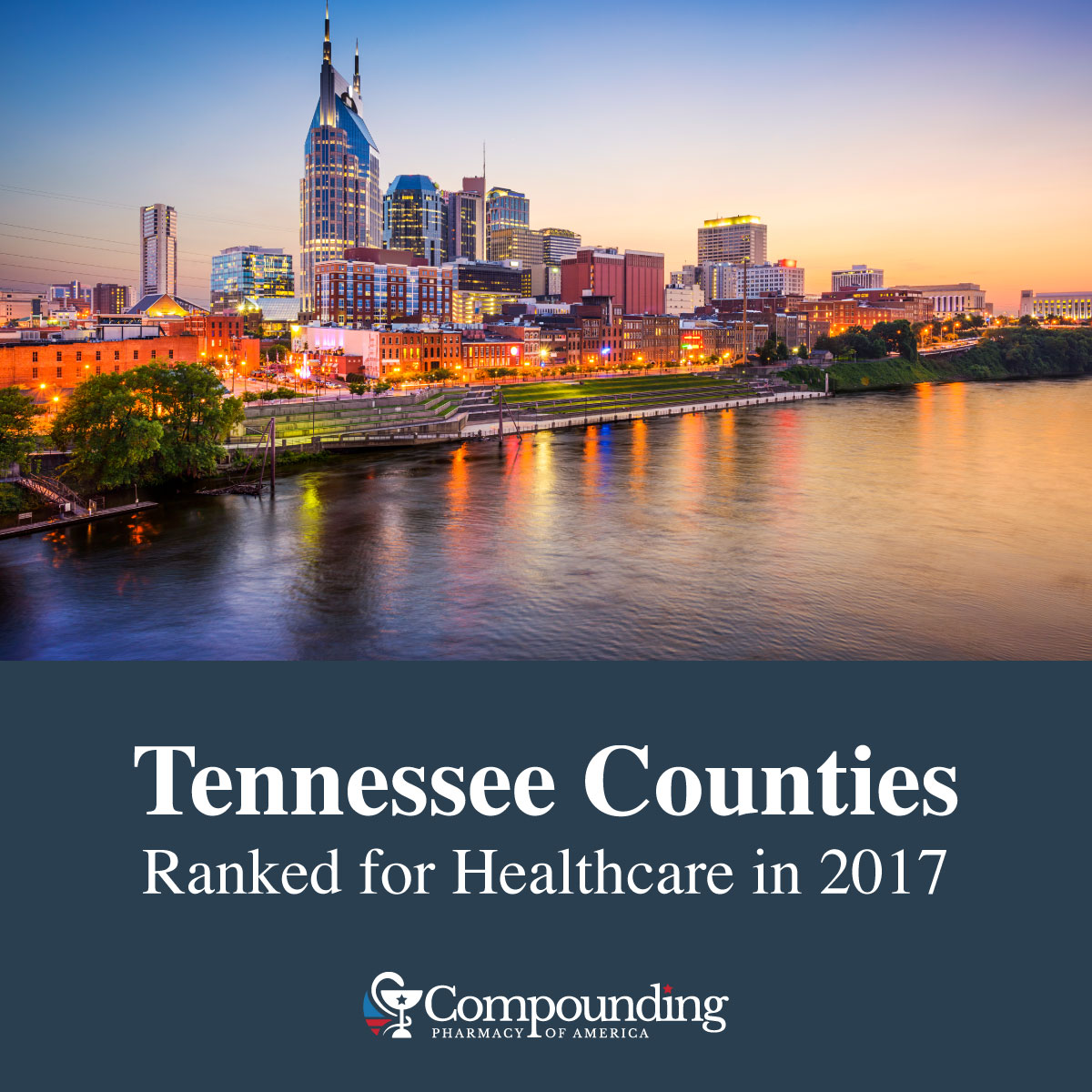 How Tennessee Counties Ranked for Health and Healthcare in 2017