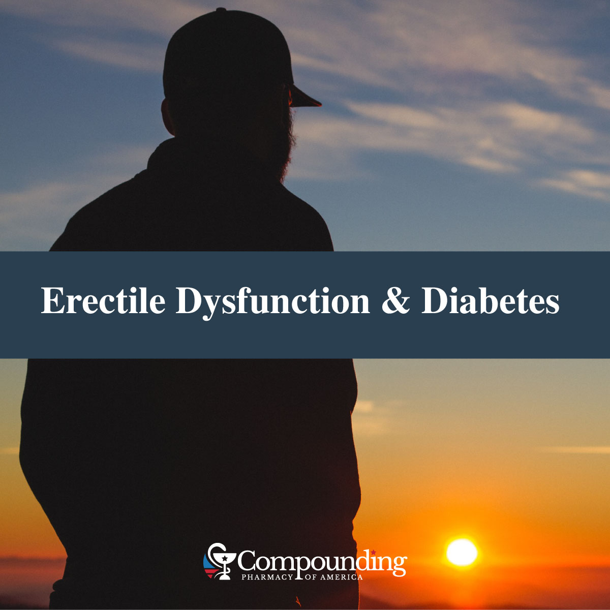 Erectile Dysfunction and Diabetes: Causes, Connections and Safe Treatment for ED