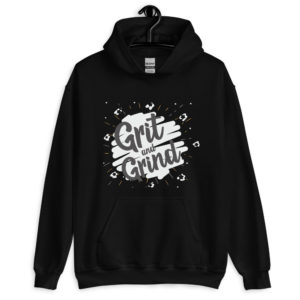 grit and grind Hoodie Dark unisex