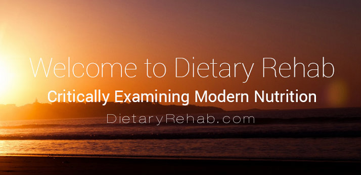 Welcome to Dietary Rehab-Modern Nutrition-DietaryRehab.com