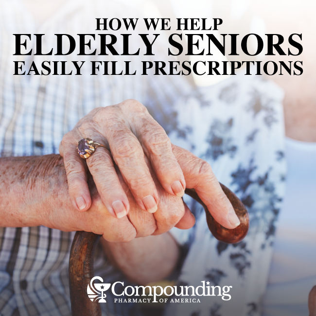 Compounding Pharmacy Helps Elderly Seniors Easily Fill Prescriptions